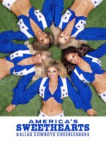 AMERICA'S SWEETHEARTS: Đội Cổ Vũ Dallas Cowboys