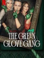 Băng trộm Găng Tay Xanh Lục