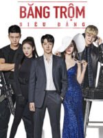 Băng Trộm Siêu Đẳng