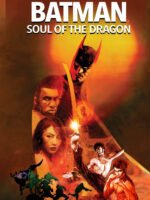 Batman: Soul of the Dragon