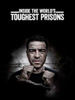 Bên trong những nhà tù khốc liệt nhất thế giới (Phần 7)