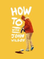Cách Để… Với John Wilson (Phần 1)