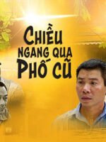 Chiều Ngang Qua Phố Cũ