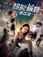 Cô gái dễ thương quyết chiến giang hồ