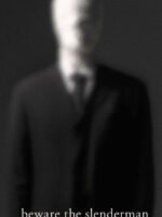 Coi Chừng Slenderman