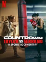 Đếm ngược: Taylor vs. Serrano