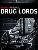 Drug Lords