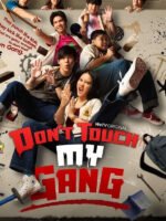 Đừng động vào băng đảng của tôi!!