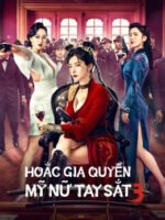 Hoắc Gia Quyền Mỹ Nữ Tay Sắt 3