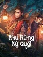 Khu Rừng Kỳ Quái