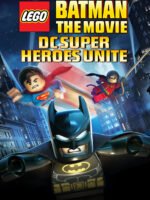 LEGO Batman: The Movie - DC Superheroes Unite