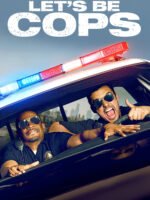 Let’s Be Cops