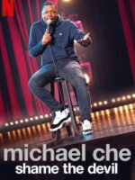 Michael Che: Shame the Devil