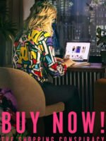 Mua ngay: Thuyết âm mưu tiêu thụ