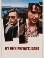 My Own Private Idaho