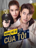 Nàng Vệ Sĩ Của Tôi