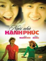 Ngôi Nhà Hạnh Phúc Việt Nam