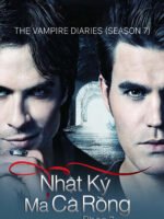 Nhật Ký Ma Cà Rồng (Phần 7)