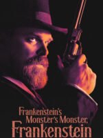 Quái vật của Quái vật của Frankenstein, Frankenstein