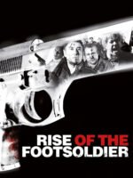 Rise of the Footsoldier