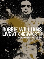Robbie Williams Live at Knebworth