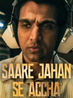 Saare Jahan Se Accha: Người bảo vệ thầm lặng