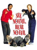 See No Evil, Hear No Evil