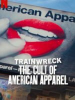 Thảm Họa Toàn Tập: Sự Sùng Bái American Apparel