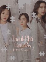 Thành Phố Của Cô Ấy