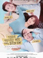 Thật tuyệt vời khi ở bên em