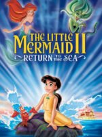 The Little Mermaid II: Return to the Sea