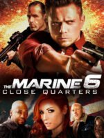 The Marine 6: Close Quarters
