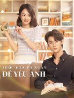 Thời Hạn Ba Ngày Để Yêu Anh