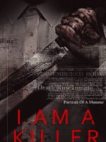 TÔI LÀ KẺ SÁT NHÂN (Phần 4)