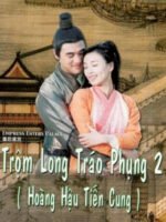 Trộm Long Tráo Phụng 2