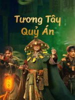 Tương Tây Quỷ Án