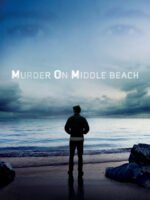 Vụ Án Mạng Trên Đường Middle Beach
