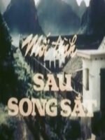 Mối Tình Sau Song Sắt