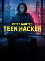 Truy Nã Đặc Biệt: Tin Tặc Tuổi Mới Lớn