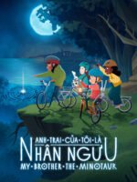 Anh Trai Của Tôi Là Nhân Ngưu