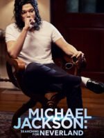 Michael Jackson: Đi tìm xứ sở Neverland