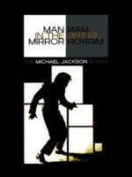 Người đàn ông trong gương: Câu chuyện về Michael Jackson