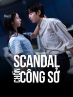 Scandal Chốn Công Sở
